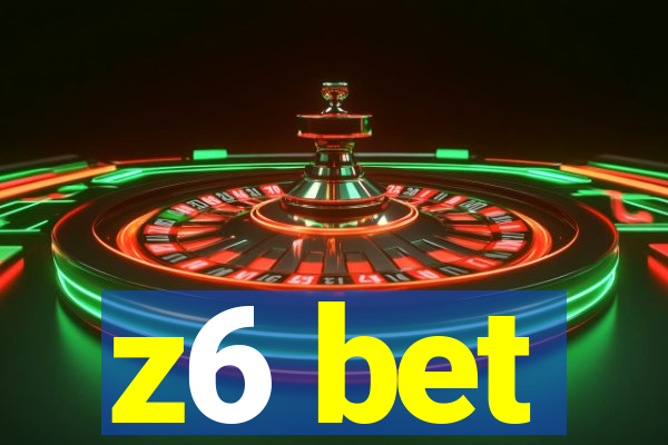 z6 bet